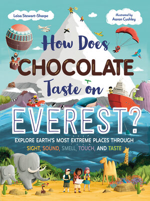 cover image of How Does Chocolate Taste on Everest?